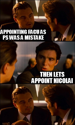 appointing-facu-as-ps-was-a-mistake-then-lets-appoint-nicolai