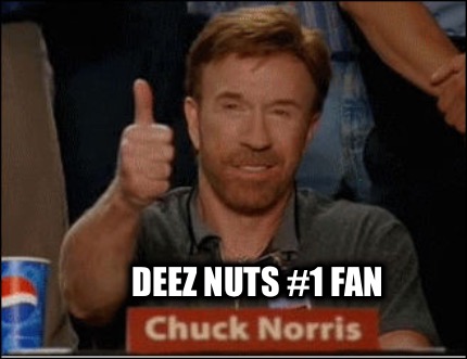 deez-nuts-1-fan