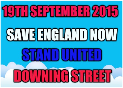19th-september-2015-downing-street-stand-united-save-england-now