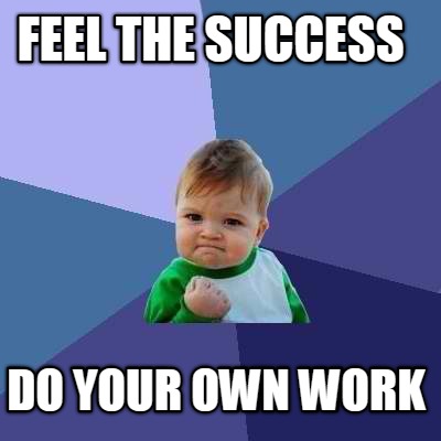 feel-the-success-do-your-own-work