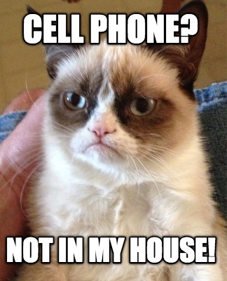 cell-phone-not-in-my-house