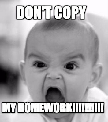 dont-copy-my-homework