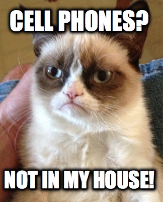 cell-phones-not-in-my-house