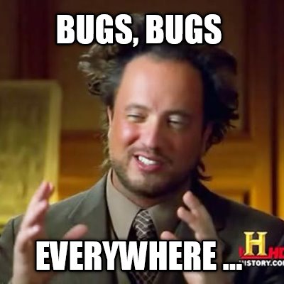 bugs-bugs-everywhere-