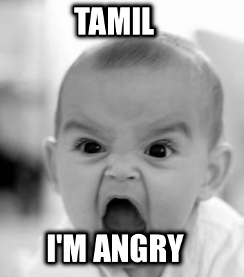 tamil-im-angry