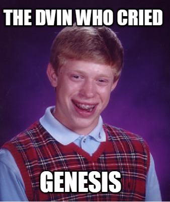 the-dvin-who-cried-genesis