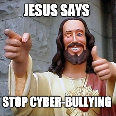 jesus-says-stop-cyber-bullying