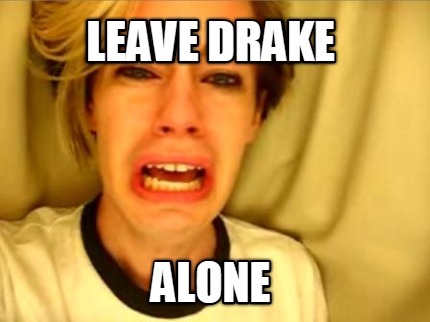 leave-drake-alone