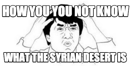 how-you-you-not-know-what-the-syrian-desert-is
