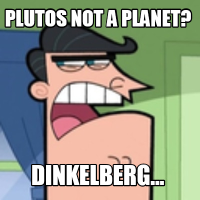 plutos-not-a-planet-dinkelberg