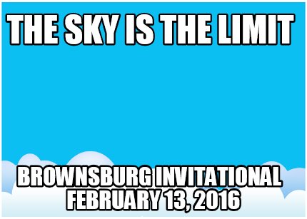the-sky-is-the-limit-brownsburg-invitational-february-13-2016