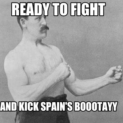 ready-to-fight-and-kick-spains-boootayy