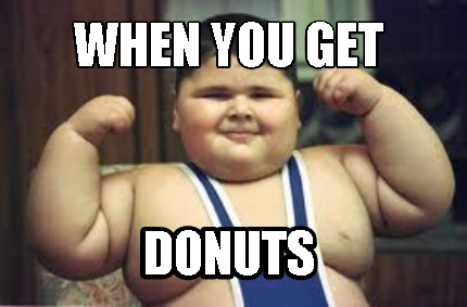 when-you-get-donuts