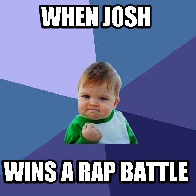 when-josh-wins-a-rap-battle