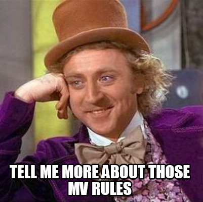 tell-me-more-about-those-mv-rules
