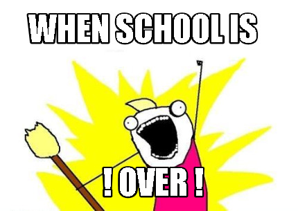 when-school-is-over-