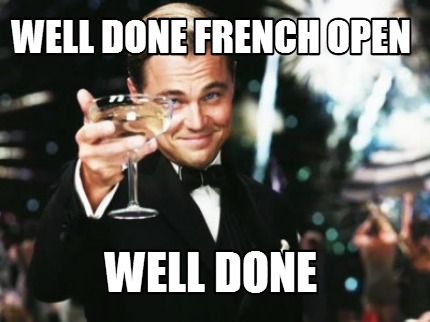well-done-french-open-well-done