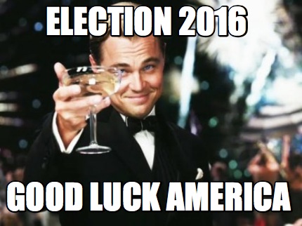 election-2016-good-luck-america