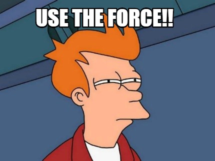use-the-force