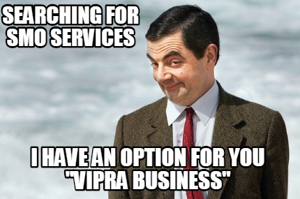 searching-for-smo-services-i-have-an-option-for-you-vipra-business