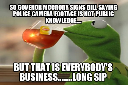 so-govenor-mccrory-signs-bill-saying-police-camera-footage-is-not-public-knowled