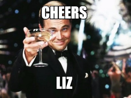 cheers-liz