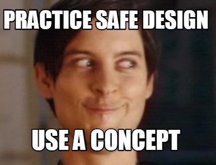 practice-safe-design-use-a-concept1