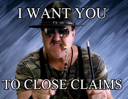 i-want-you-to-close-claims