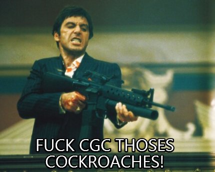 fuck-cgc-thoses-cockroaches