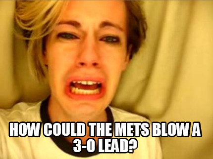 how-could-the-mets-blow-a-3-0-lead