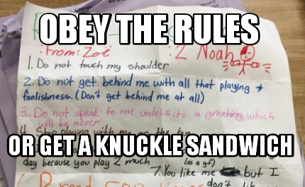 obey-the-rules-or-get-a-knuckle-sandwich