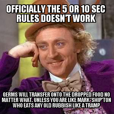 officially-the-5-or-10-sec-rules-doesnt-work-germs-will-transfer-onto-the-droppe