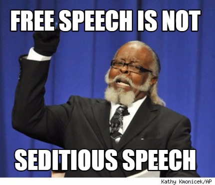 free-speech-is-not-seditious-speech