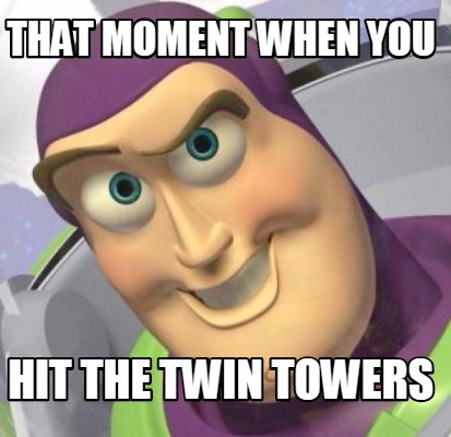 that-moment-when-you-hit-the-twin-towers