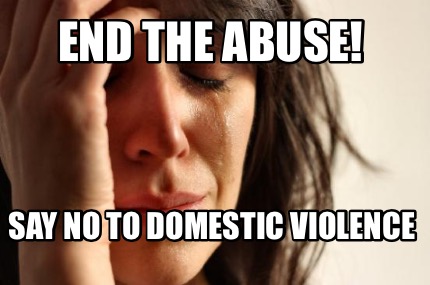 end-the-abuse-say-no-to-domestic-violence
