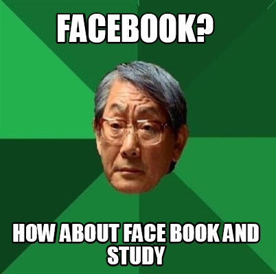 facebook-how-about-face-book-and-study