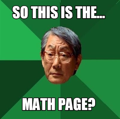 so-this-is-the...-math-page