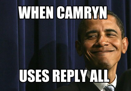 when-camryn-uses-reply-all