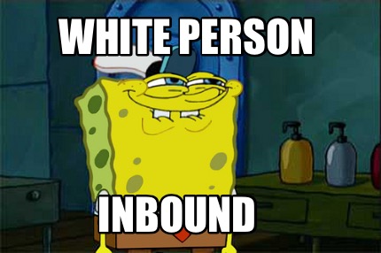 white-person-inbound