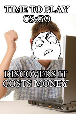 time-to-play-csgo-discovers-it-costs-money