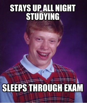 stays-up-all-night-studying-sleeps-through-exam