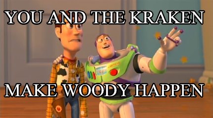 you-and-the-kraken-make-woody-happen