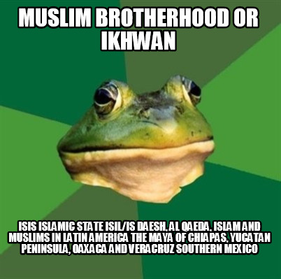 muslim-brotherhood-or-ikhwan-isis-islamic-state-isilis-daesh-al-qaeda-islam-and-9