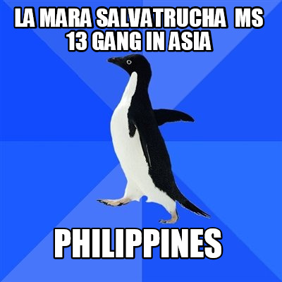 la-mara-salvatrucha-ms-13-gang-in-asia-philippines