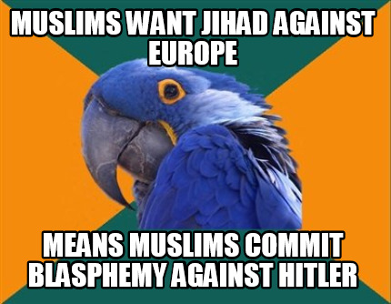 muslims-want-jihad-against-europe-means-muslims-commit-blasphemy-against-hitler9