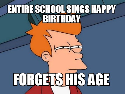 entire-school-sings-happy-birthday-forgets-his-age