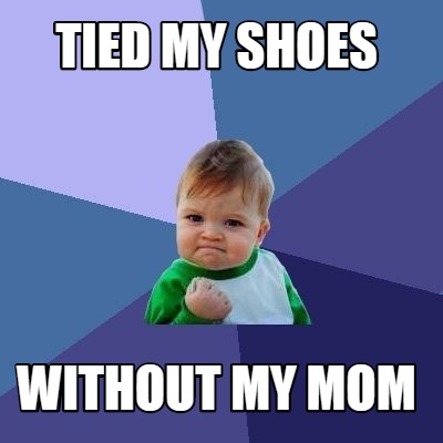 tied-my-shoes-without-my-mom