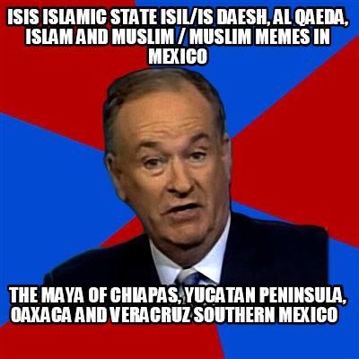 isis-islamic-state-isilis-daesh-al-qaeda-islam-and-muslim-muslim-memes-in-mexico