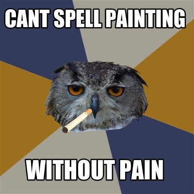 cant-spell-painting-without-pain