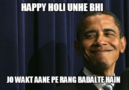 happy-holi-unhe-bhi-jo-wakt-aane-pe-rang-badalte-hain